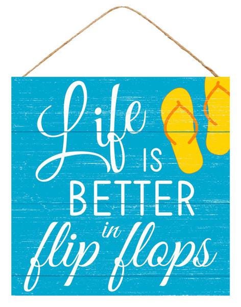 Life Is Better in Flip Flops Sign – 10"x10" Beachy Summer Wood Sign with Yellow Sandals for Wreaths, Wall Decor & Coastal Crafts
