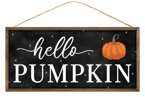 12.5”L x 6”H “Hello Pumpkin” Sign framed in warm natural wood.