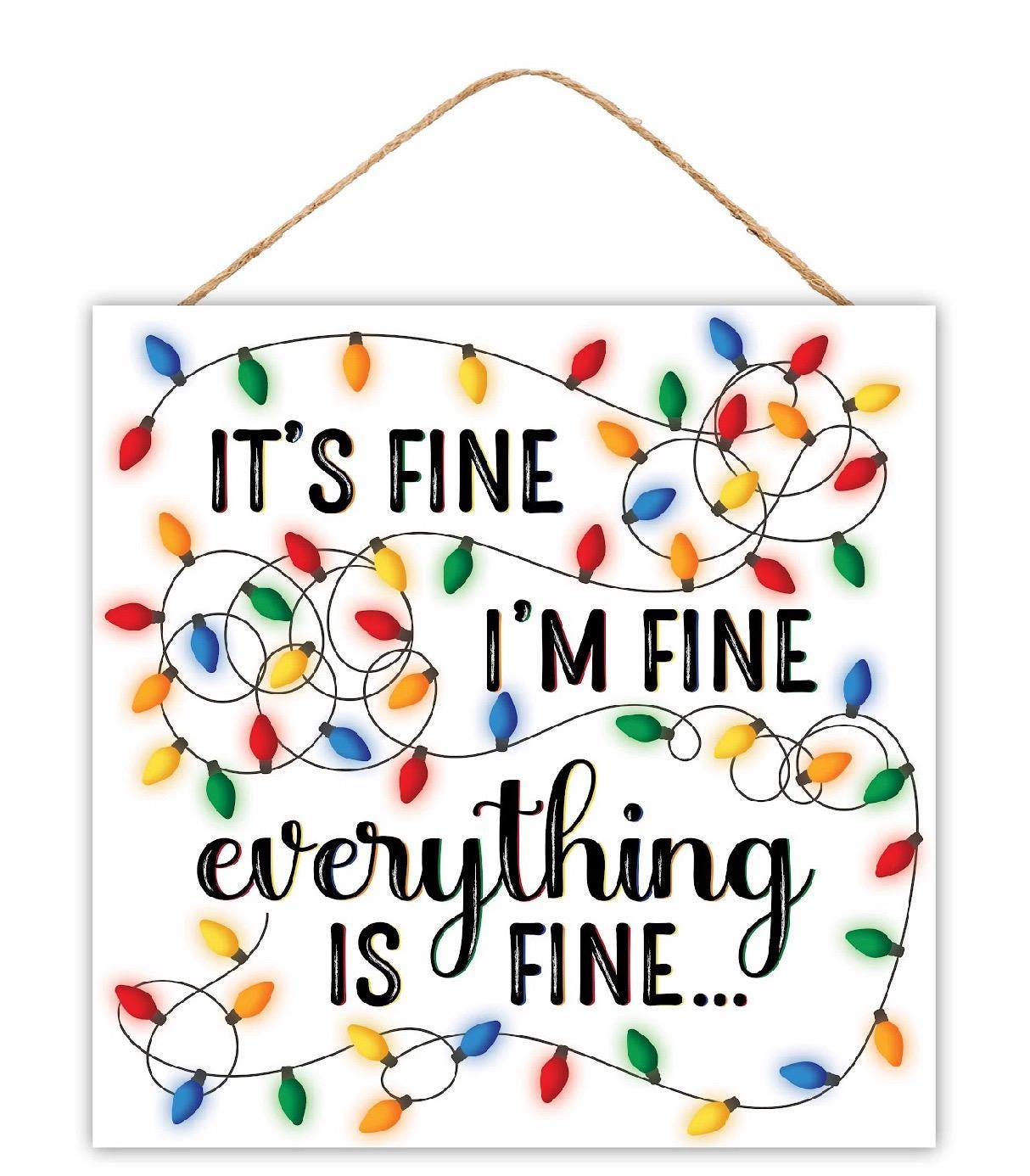Everything Is Fine Lighted Sign – 10” Square LED Wall Décor – Funny Farmhouse Humor Sign for Home, Office, or Gift