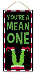 12.5”H x 6”L “You’re A Mean One” Glitter Sign – Funny Christmas Wall Décor, Holiday Grinch Style Decoration, Sparkle Green & Red Holiday Sig