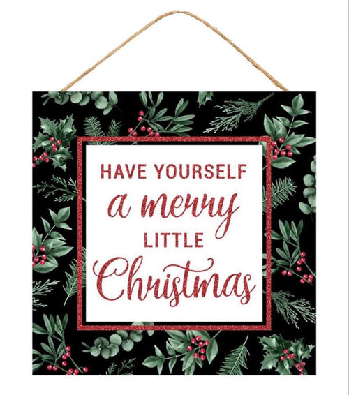 10” Square MDF “Have Yourself a Merry Christmas” Sign – Holiday Wall Décor, Christmas Door Sign, Rustic Christmas Accent