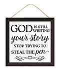 God Is Still Writing Your Story Sign | 10"x10" Inspirational Wall Decor | Christian Faith Home Sign