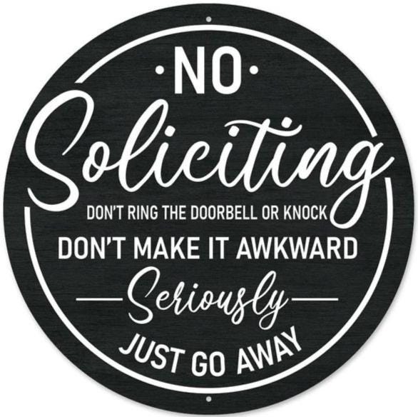 Funny No Soliciting Wreath Sign – 12" Round Metal Door Sign Front Porch Decor