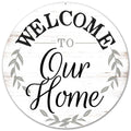 Welcome To Our Home Sign – 12" Round Metal Wreath Attachment, Rustic Farmhouse Front Door Sign, Porch Entryway Accent